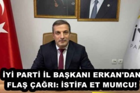 iyi_parti_il_baskani_erkan_dan_flas_cagri_istifa_et_mumcu_h53977_96290