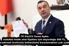iyi_parti_li_yavuz_aydin_kabuklu_findik_alim_fiyatlari_icin_duyurdugu_200_tl_karadenizli_ureticinin_beklentisini_karsilamaktan_cok_uzaktir_h54186_82c26