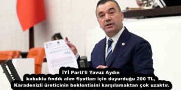 iyi_parti_li_yavuz_aydin_kabuklu_findik_alim_fiyatlari_icin_duyurdugu_200_tl_karadenizli_ureticinin_beklentisini_karsilamaktan_cok_uzaktir_h54186_82c26