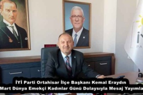 iyi_parti_ortahisar_ilce_baskani_kemal_eraydin_8_mart_dunya_emekci_kadinlar_gunu_dolaysiyla_mesaj_yayimladi_h51971_e2184