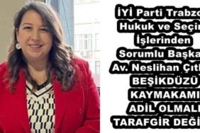 iyi_parti_trabzon_hukuk_ve_secim_islerinden_sorumlu_baskani_av_neslihan_citlak_besikduzu_kaymakami_adil_olmali_tarafgir_degil_h50606_2dd9d