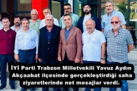 iyi_parti_trabzon_milletvekili_yavuz_aydin_akcaabat_ilcesinde_gerceklestirdigi_saha_ziyaretlerinde_net_mesajlar_verdi_h54162_8c9f9