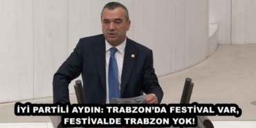 iyi_partili_aydin_trabzonda_festival_var_festivalde_trabzon_yok_h47962_20f07
