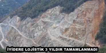 iyidere_lojistik_3_yildir_tamamlanmadi_h47653_80931