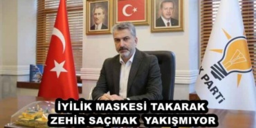iyilik_maskesi_takarak_zehir_sacmak_yakismiyor_h47661_e4369