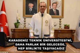 karadeniz_teknik_universitesi_ni_daha_parlak_bir_gelecege_hep_birlikte_tasiyacagiz_h49111_74b50