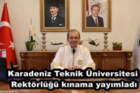 karadeniz_teknik_universitesi_rektorlugu_kinama_yayimladi_h49354_63e34