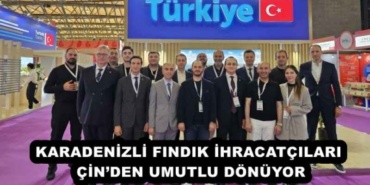 karadenizli_findik_ihracatcilari_cinden_umutlu_donuyor_h53241_b7a17