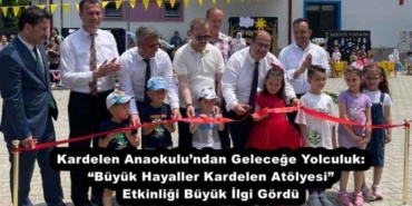 kardelen_anaokulundan_gelecege_yolculuk_buyuk_hayaller_kardelen_atolyesi_etkinligi_buyuk_ilgi_gordu_h53498_e9dd3