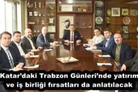 katardaki_trabzon_gunlerinde_yatirim_ve_is_birligi_firsatlari_da_anlatilacak_h52292_b1acb