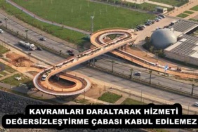 kavramlari_daraltarak_hizmeti_degersizlestirme_cabasi_kabul_edilemez_h56033_18185