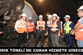 kirik_tuneli_ne_zaman_hizmete_girecek_h54700_0cb8e
