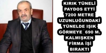 kirik_tuneli_paydos_etti_7200_metre_uzunlugundaki_tunelde_isik_gormeye_690_m_kalmisken_firma_isi_birakti_h56745_1540c
