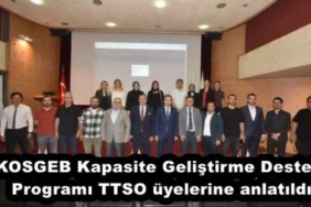 kosgeb_kapasite_gelistirme_destek_programi_ttso_uyelerine_anlatildi_h54946_81130