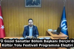 ktu_guzel_sanatlar_bolum_baskani_dercinden_kultur_yolu_festivali_programina_elestiri_h58722_32ebc