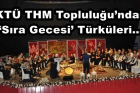 ktu_thm_toplulugundan_sira_gecesi_turkuleri_h47613_24c90