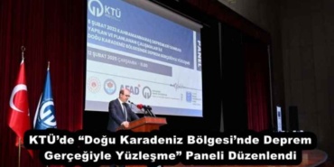 ktude_dogu_karadeniz_bolgesinde_deprem_gercegiyle_yuzlesme_paneli_duzenlendi_h51518_d98e5