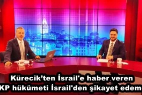 kurecikten_israil_e_haber_veren_akp_hukumeti_israil_den_sikayet_edemez_h49180_16a4c