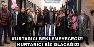 kurtarici_beklemeyecegiz_kurtarici_biz_olacagiz_h46204_d0e11