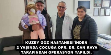 kuzey_goz_hastanesi_inden_2_yasinda_cocuga_opr_dr_can_kaya_tarafindan_operasyon_yapildi_h51704_e577c
