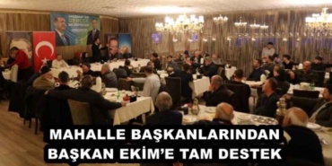 mahalle_baskanlarindan_baskan_ekime_tam_destek_h45789_95150
