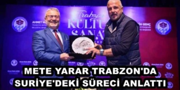 mete_yarar_trabzon_da_suriye_deki_sureci_anlatti_h50522_68212