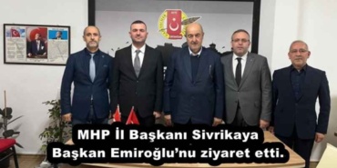 mhp_il_baskani_sivrikaya_baskan_emiroglunu_ziyaret_etti_h51312_c5f5a
