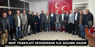 mhp_teskilati_ikizderede_ilk_secime_hazir_h55115_5ff20