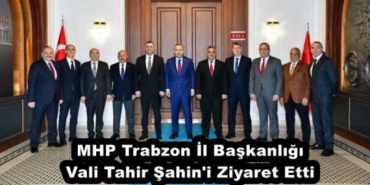 mhp_trabzon_il_baskanligi_vali_tahir_sahin_i_ziyaret_etti_h56695_cd217