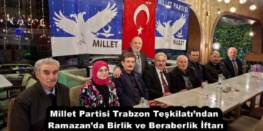 millet_partisi_trabzon_teskilatindan_ramazanda_birlik_ve_beraberlik_iftari_h57446_c6ff7