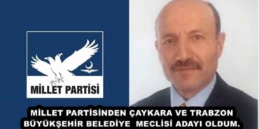 millet_partisinden_caykara_ve_trabzon_buyuksehir_belediye_meclisi_adayi_oldum_h45875_6926b