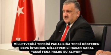 milletvekili_tepkisi_pahaliliga_tepki_gosteren_deva_istanbul_milletvekili_hasan_karalgemi_fena_halde_su_aliyor_h52899_c2f9b