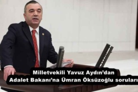 milletvekili_yavuz_aydindan_adalet_bakanina_umran_oksuzoglu_sorulari_h55603_63377