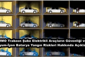 mmo_trabzon_sube_elektrikli_araclarin_guvenligi_ve_lityum_iyon_batarya_yangin_riskleri_hakkinda_aciklama_h49496_934e9
