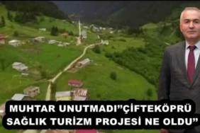 muhtar_unutmadiciftekopru_saglik_turizm_projesi_ne_oldu_h55435_04d3a