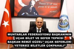 muhtarlar_federasyonu_baskaninin_ucak_bilet_ve_sefer_tepkisi_baskan_remzi_guzel_ucak_seferleri_yetersiz_biletler_cokpahali_h49151_d2264
