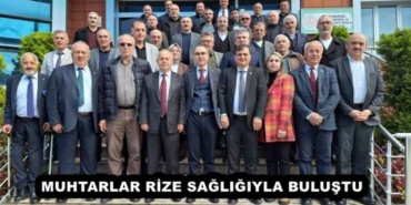 muhtarlar_rize_sagligiyla_bulustu_h57804_49c1c