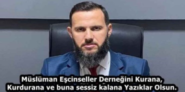 musluman_escinseller_dernegini_kurana_kurdurana_ve_buna_sessiz_kalana_yaziklar_olsun_h59552_0a02f