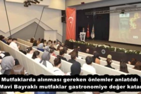 mutfaklarda_alinmasi_gereken_onlemler_anlatildi_mavi_bayrakli_mutfaklar_gastronomiye_deger_katar_h53280_f0ce8