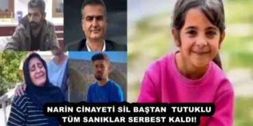narin_cinayeti_sil_bastan_tutuklu_tum_saniklar_serbest_kaldi_h56690_9554f