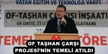 of_tashan_carsi_projesinin_temeli_atildi_h51659_09ad4