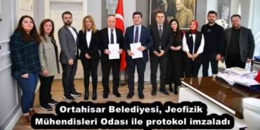 ortahisar_belediyesi_jeofizik_muhendisleri_odasi_ile_protokol_imzaladi_h52095_bb965