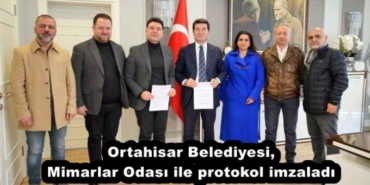 ortahisar_belediyesi_mimarlar_odasi_ile_protokol_imzaladi_h51934_e0a4d