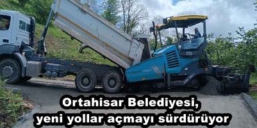 ortahisar_belediyesi_yeni_yollar_acmayi_surduruyor_h47498_ca879