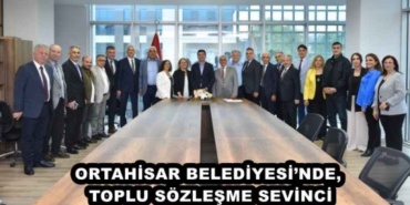 ortahisar_belediyesinde_toplu_sozlesme_sevinci_h47588_41cc2