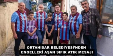 ortahisar_belediyesinden_engelleri_asan_sifir_atik_mesaji_h55630_3c9dc