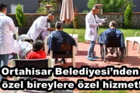 ortahisar_belediyesinden_ozel_bireylere_ozel_hizmet_h49256_cbbe3