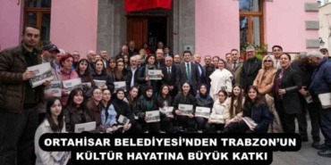ortahisar_belediyesinden_trabzonun_kultur_hayatina_buyuk_katki_h57797_dfb00