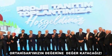 ortahisarimizin_degerine_deger_katacagiz_h46239_d4197