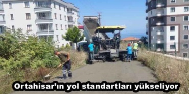 ortahisarin_yol_standartlari_yukseliyor_h48591_acde0